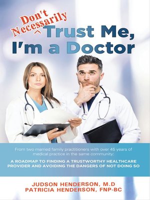 cover image of "Don't Necessarily" Trust Me, I'm a Doctor